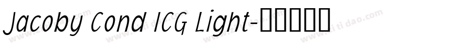 Jacoby Cond ICG Light字体转换